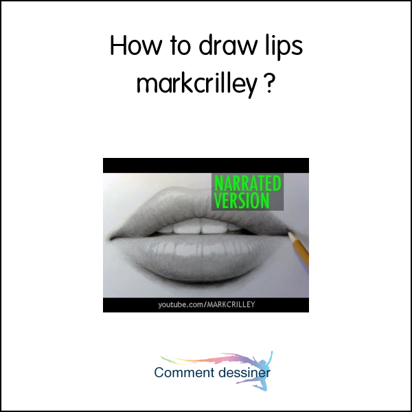 How to draw lips markcrilley